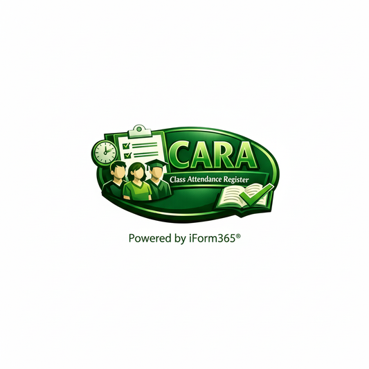 CARA - Class Attendance Register, Powered by iForm365